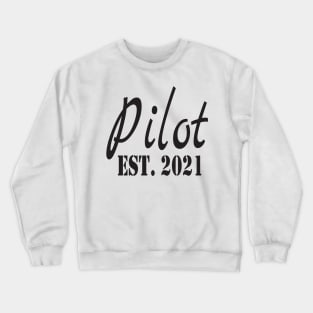 Pilot EST.2021 Crewneck Sweatshirt